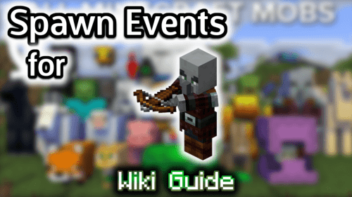 Spawn Events for Pillager – Wiki Guide Thumbnail