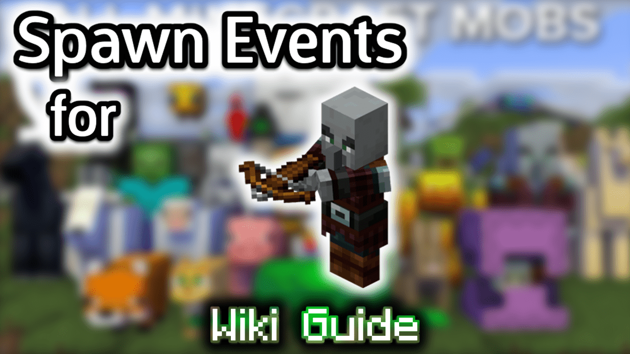 Spawn Events for Pillager - Wiki Guide 1