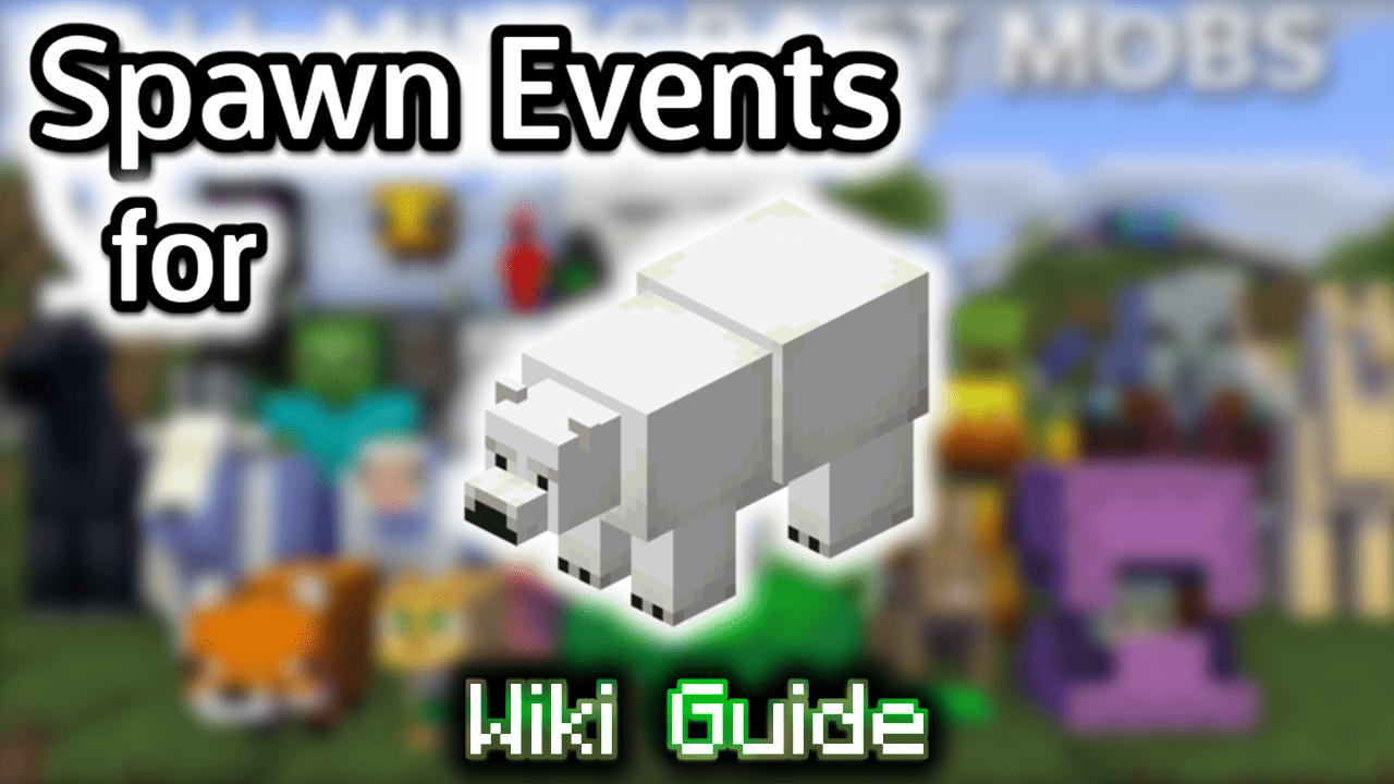 Spawn Events for Polar Bear - Wiki Guide 1