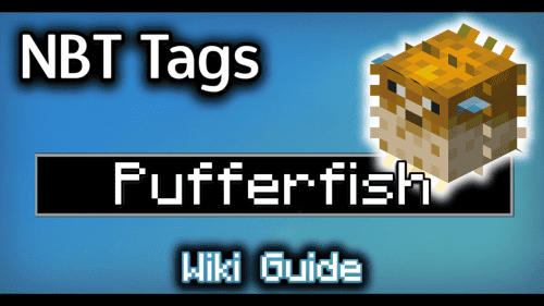 NBT Tags for Pufferfish – Wiki Guide Thumbnail