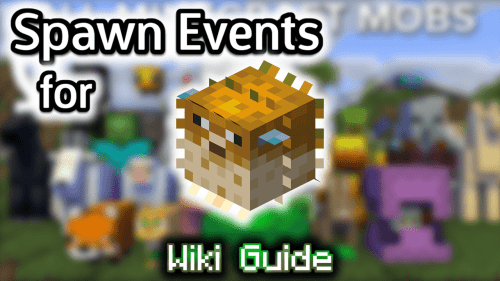 Spawn Events for Pufferfish – Wiki Guide Thumbnail