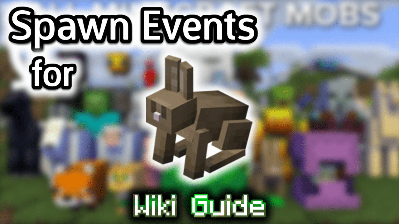 Spawn Events for Rabbit - Wiki Guide 1