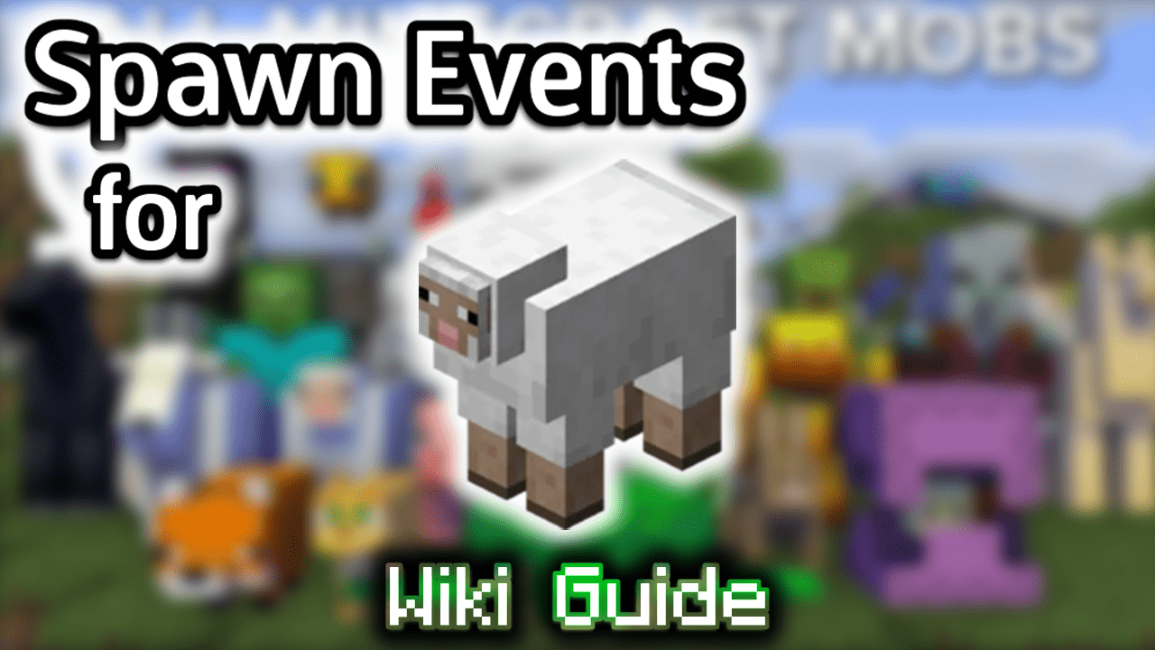 Spawn Events for Sheep - Wiki Guide 1