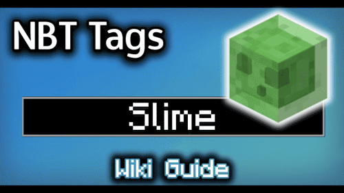 NBT Tags for Slime – Wiki Guide Thumbnail