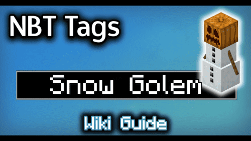 NBT Tags for Snow Golem – Wiki Guide Thumbnail