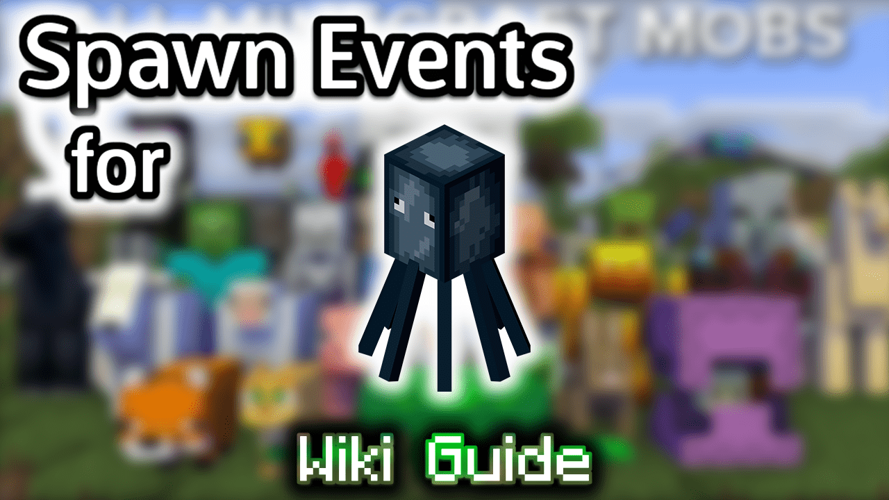 Spawn Events for Squid - Wiki Guide 1