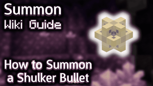 How to Summon a Shulker Bullet – Wiki Guide Thumbnail