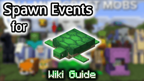 Spawn Events for Turtle – Wiki Guide Thumbnail