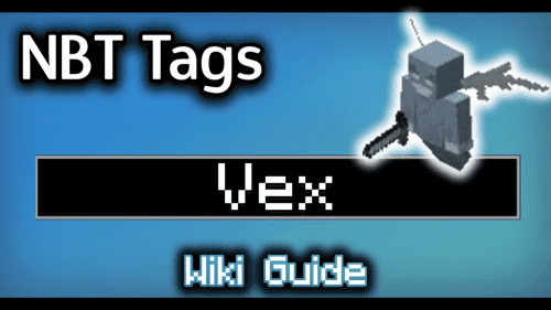 NBT Tags for Vex – Wiki Guide Thumbnail