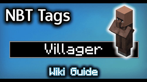 NBT Tags for Villager – Wiki Guide Thumbnail