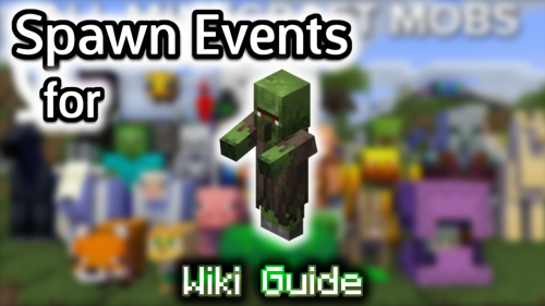 Spawn Events for Zombie Villager – Wiki Guide Thumbnail