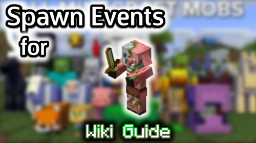 Spawn Events for Zombified Piglin – Wiki Guide Thumbnail