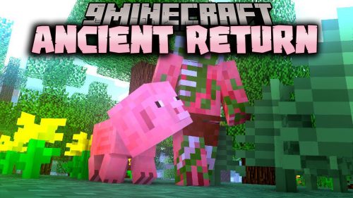 Ancient Return Mod (1.20.1, 1.19.4) – Normal Pigman Return Thumbnail