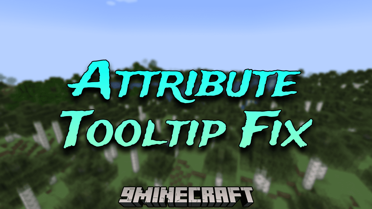Attribute Tooltip Fix Mod (1.20.1, 1.19.2) - Enhance Tooltip Accuracy 1