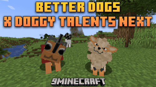 Better Dogs X Doggy Talents Next Mod (1.20.1, 1.19.2) – Enhancing Canine Companionship Thumbnail