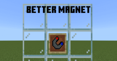 Better Magnet+ Addon (1.20) – MCPE/Bedrock Mod Thumbnail