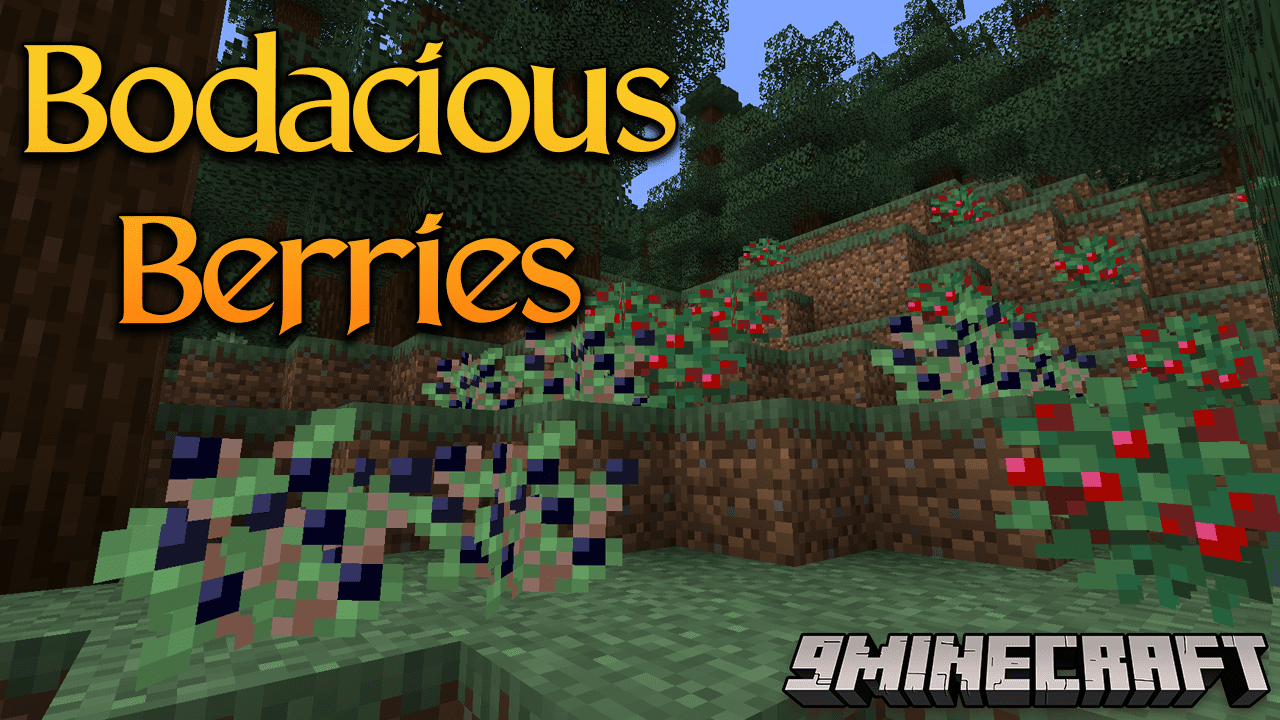 Bodacious Berries Mod (1.20.2, 1.19.4) - Delve Into Deliciousness 1