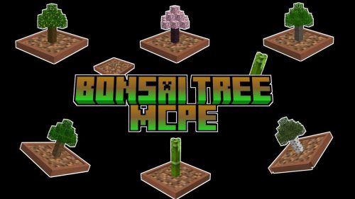 Bonsai Tree Addon (1.20, 1.19) – MCPE/Bedrock Mod Thumbnail