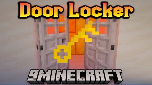 Door Locker Mod (1.20.4, 1.19.2) – Lock the Door, Trapdoor, Button… Thumbnail