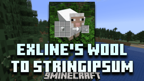 Exline’s Wool To String Mod (1.20.4, 1.19.4) – Wool Transformed Thumbnail