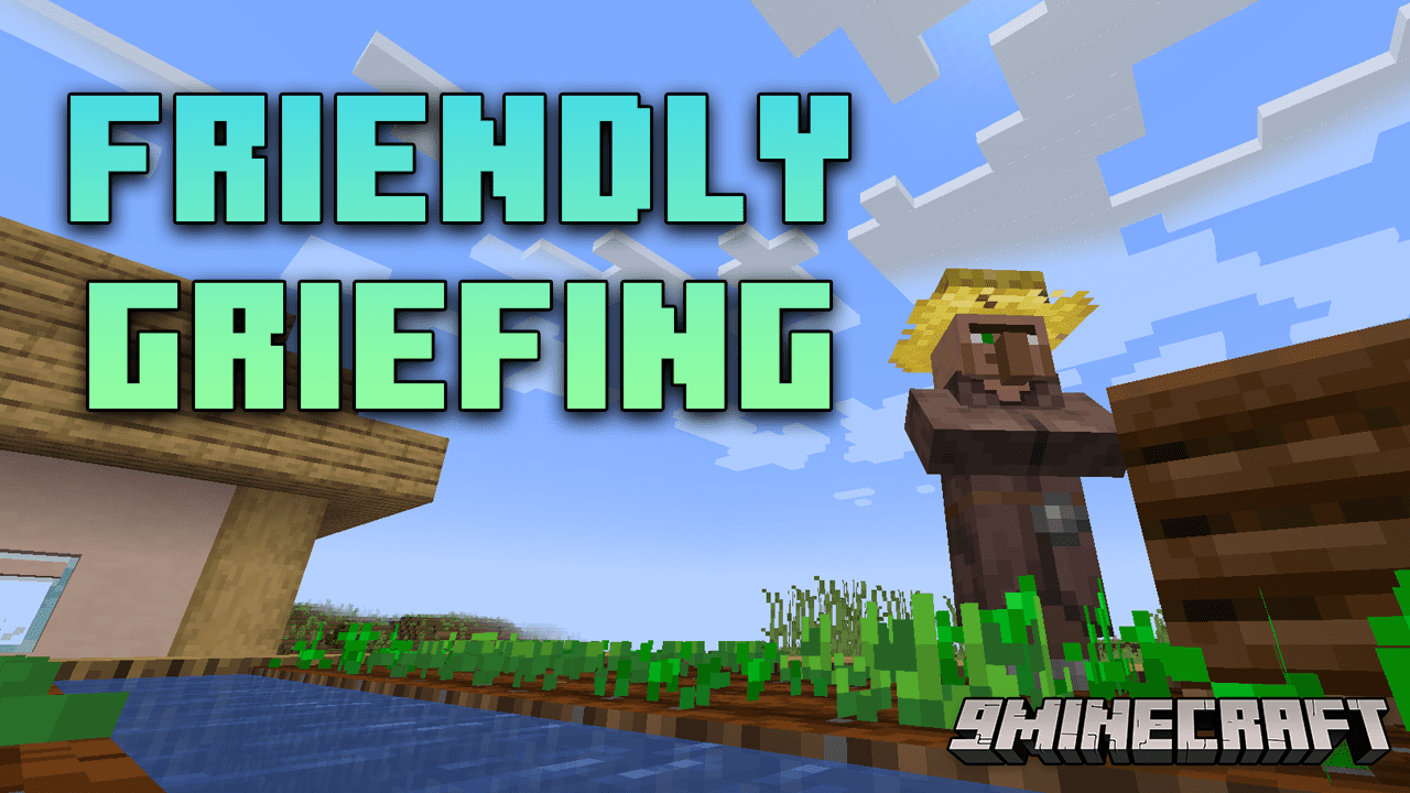 Friendly Griefing Mod (1.20.1, 1.19.4) - Configurable Control Over Griefing In Minecraft. 1