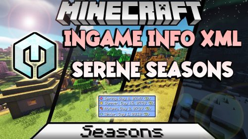 InGame Info XML Serene Seasons Mod (1.12.2) Thumbnail