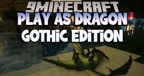 Play as Dragon Gothic Edition Modpack (1.19.2) – Hardcore and Medieval Thumbnail