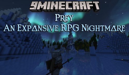 Prey An Expansive RPG Nightmare Modpack (1.19.2) Thumbnail