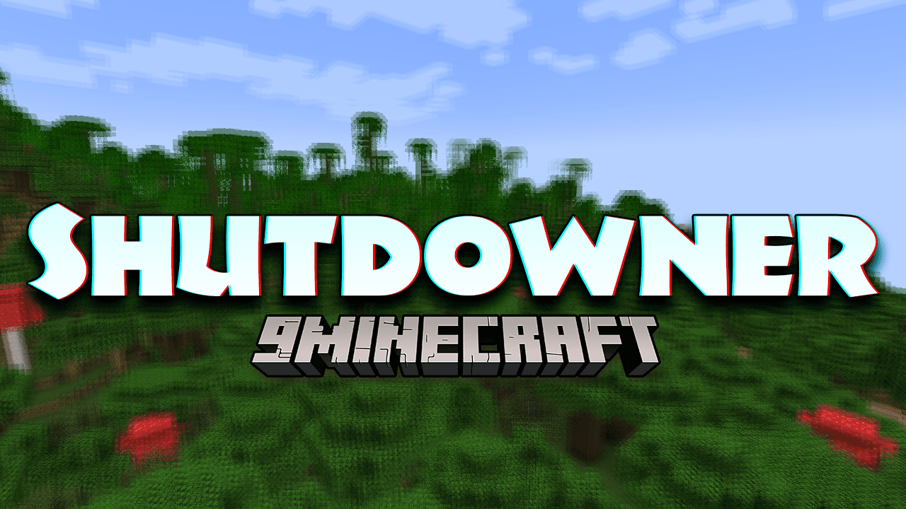 Shutdowner Mod (1.20.1, 1.19.4) - Server Stability, Streamline Maintenance 1