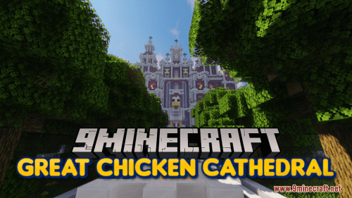 The Great Chicken Cathedral Map (1.20.4, 1.19.4) – Praise the Great Chicken! Thumbnail