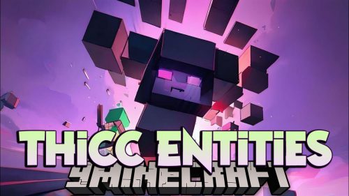 Thicc Entities Mod (1.12.2) – Rescale Attributes to Nearly Any Entity Thumbnail