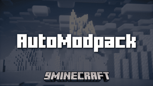 AutoModpack Mod (1.21, 1.20.1) – Simplified Modpack Updation Mod Thumbnail