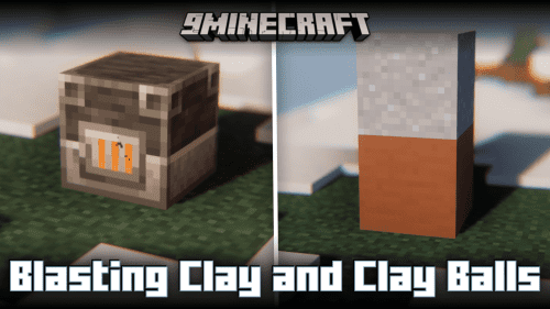 Blasting Clay and Clay Balls Mod (1.21, 1.20.1) – Blast Clay into Terracotta Thumbnail