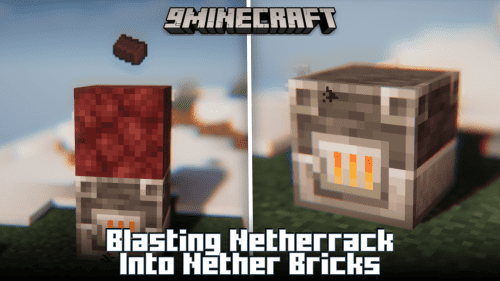 Blasting Netherrack into Nether Bricks Mod (1.21.1, 1.20.1) Thumbnail