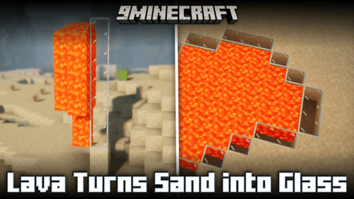 Lava Turns Sand into Glass Mod (1.21, 1.20.1) Thumbnail