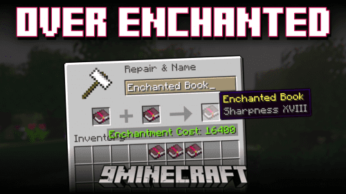 Over Enchanted Mod (1.20.4, 1.19.4) – Unlimited Enchantment Levels Thumbnail