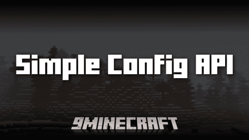 Simple Config API Mod (1.20.4, 1.20.1) – Application Programming Interface For Developers Thumbnail