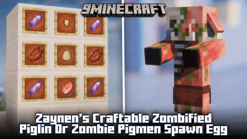 Zaynen’s Craftable Zombified Piglin Or Zombie Pigmen Spawn Egg Mod (1.20.1, 1.19.4) Thumbnail