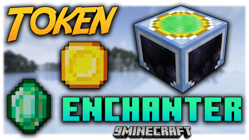 Token Enchanter Mod (1.20.1, 1.19.4) – Enhance Your Enchanting Experience Thumbnail