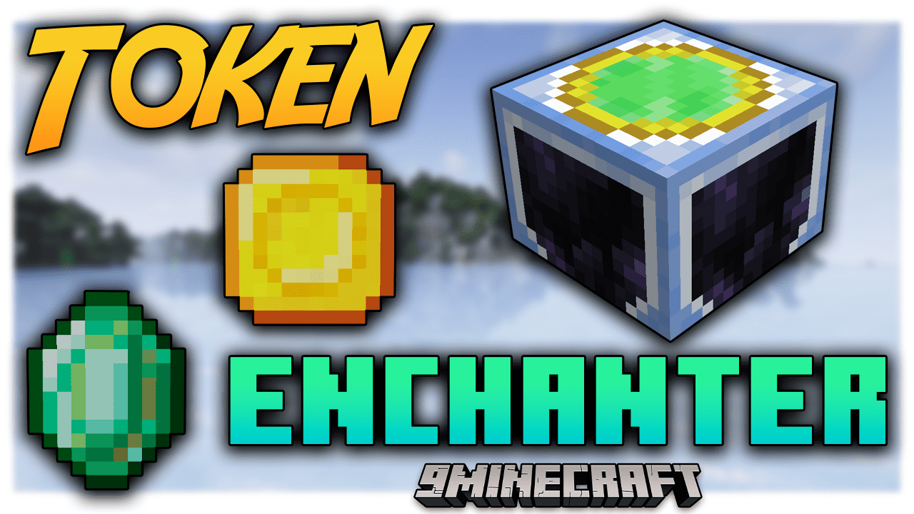 Token Enchanter Mod (1.20.1, 1.19.4) - Enhance Your Enchanting Experience 1