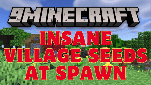 Insane Village Minecraft Seeds At Spawn Ever (1.20.6, 1.20.1) – Java/Bedrock Edition Thumbnail
