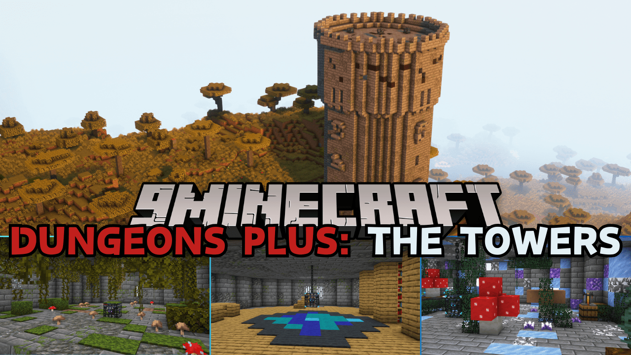 Dungeons Plus: Towers Mod (1.20.4, 1.20.1) - New Tower Variants 1