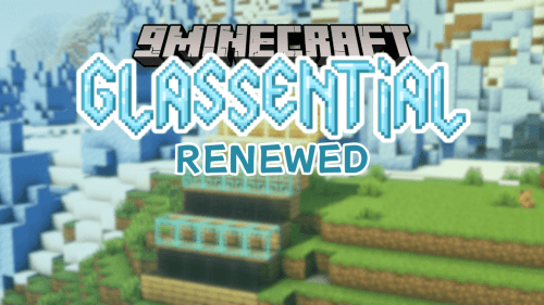 Glassential Renewed Mod (1.20.4, 1.19.2) – Build Beyond Reality with Magical Glass Thumbnail