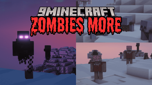 Zombies More Mod (1.20.1) – A Horde of New Threats Thumbnail