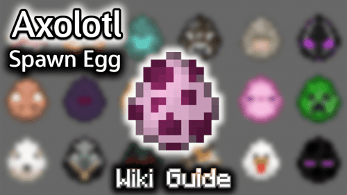 Axolotl Spawn Egg – Wiki Guide Thumbnail