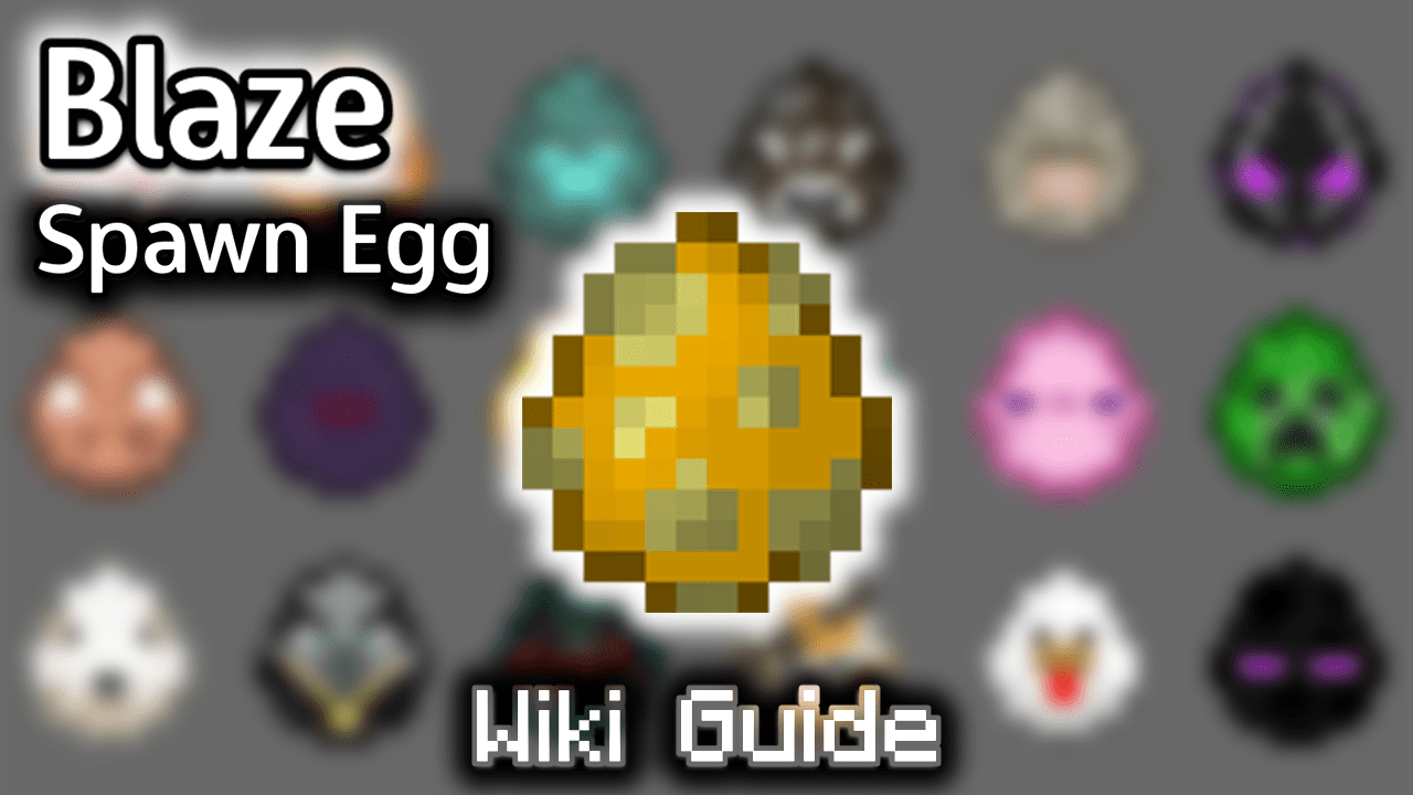 Blaze Spawn Egg - Wiki Guide 1