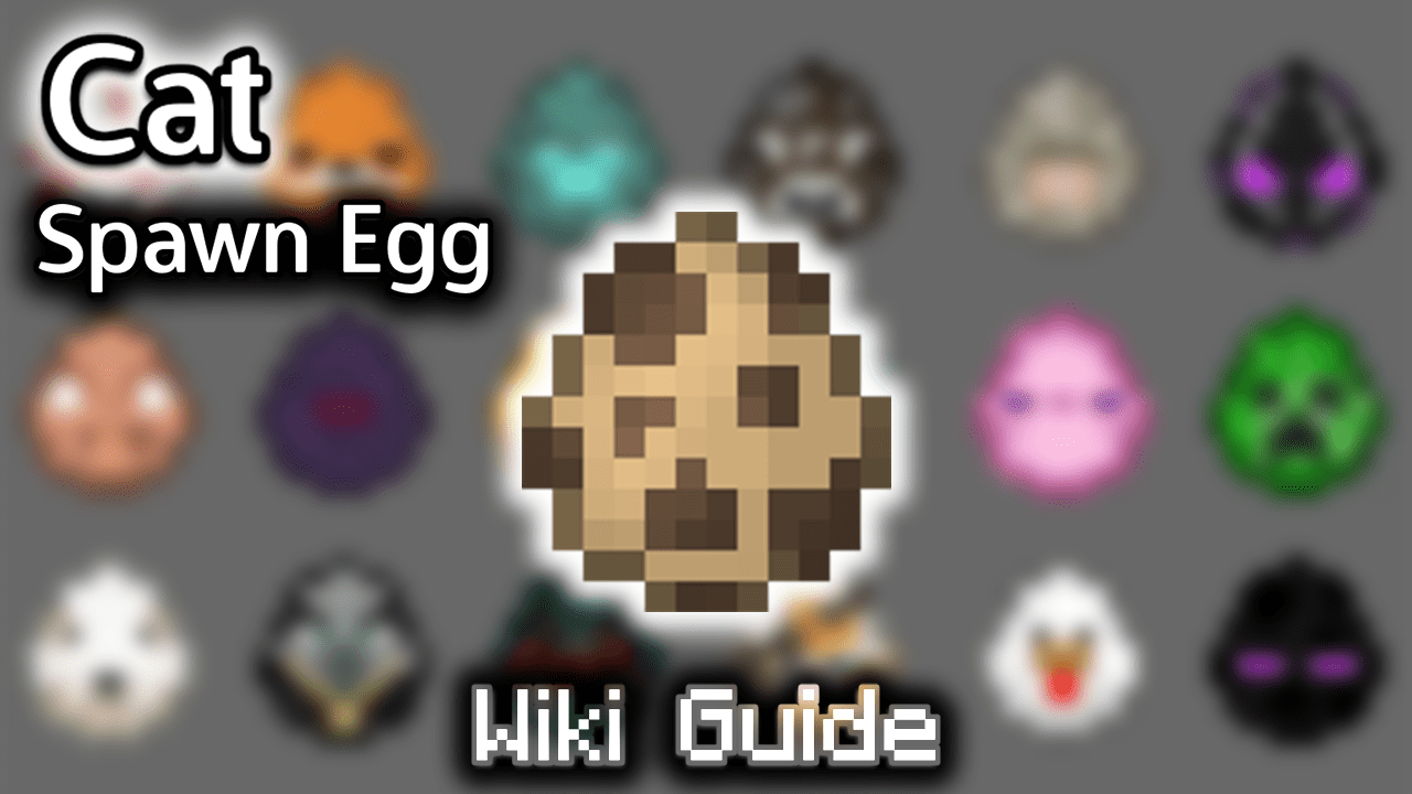 Cat Spawn Egg - Wiki Guide 1