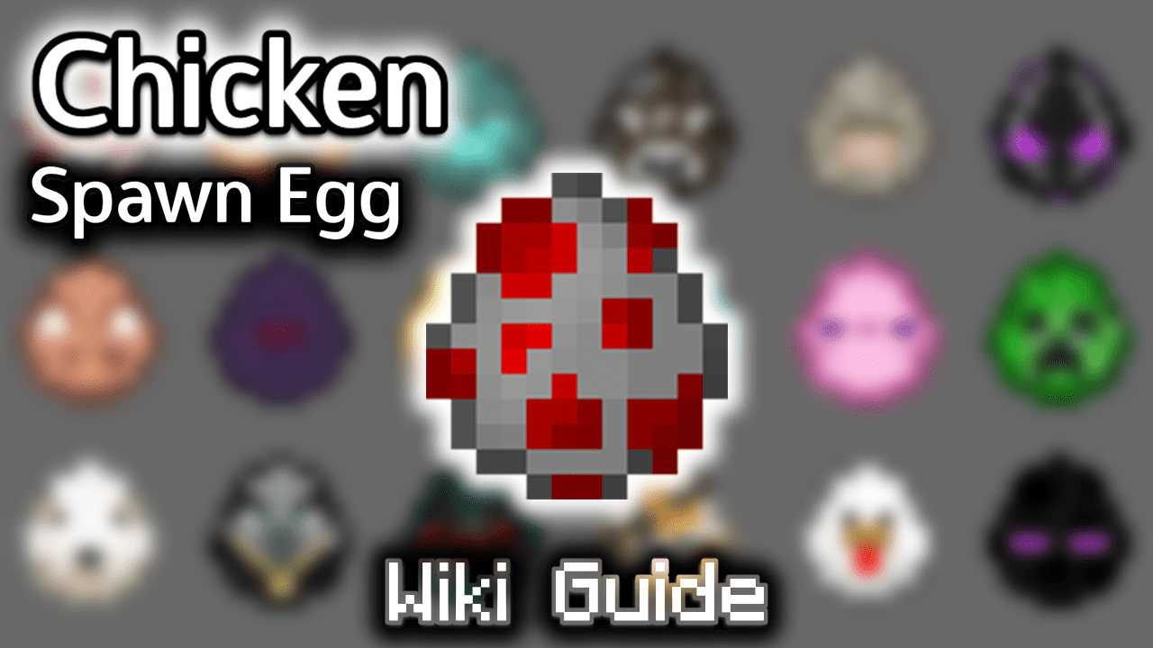 Chicken Spawn Egg - Wiki Guide 1