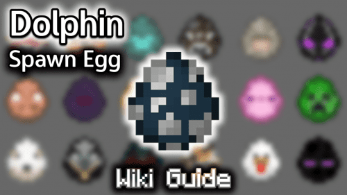 Dolphin Spawn Egg – Wiki Guide Thumbnail