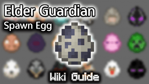 Elder Guardian Spawn Egg – Wiki Guide Thumbnail